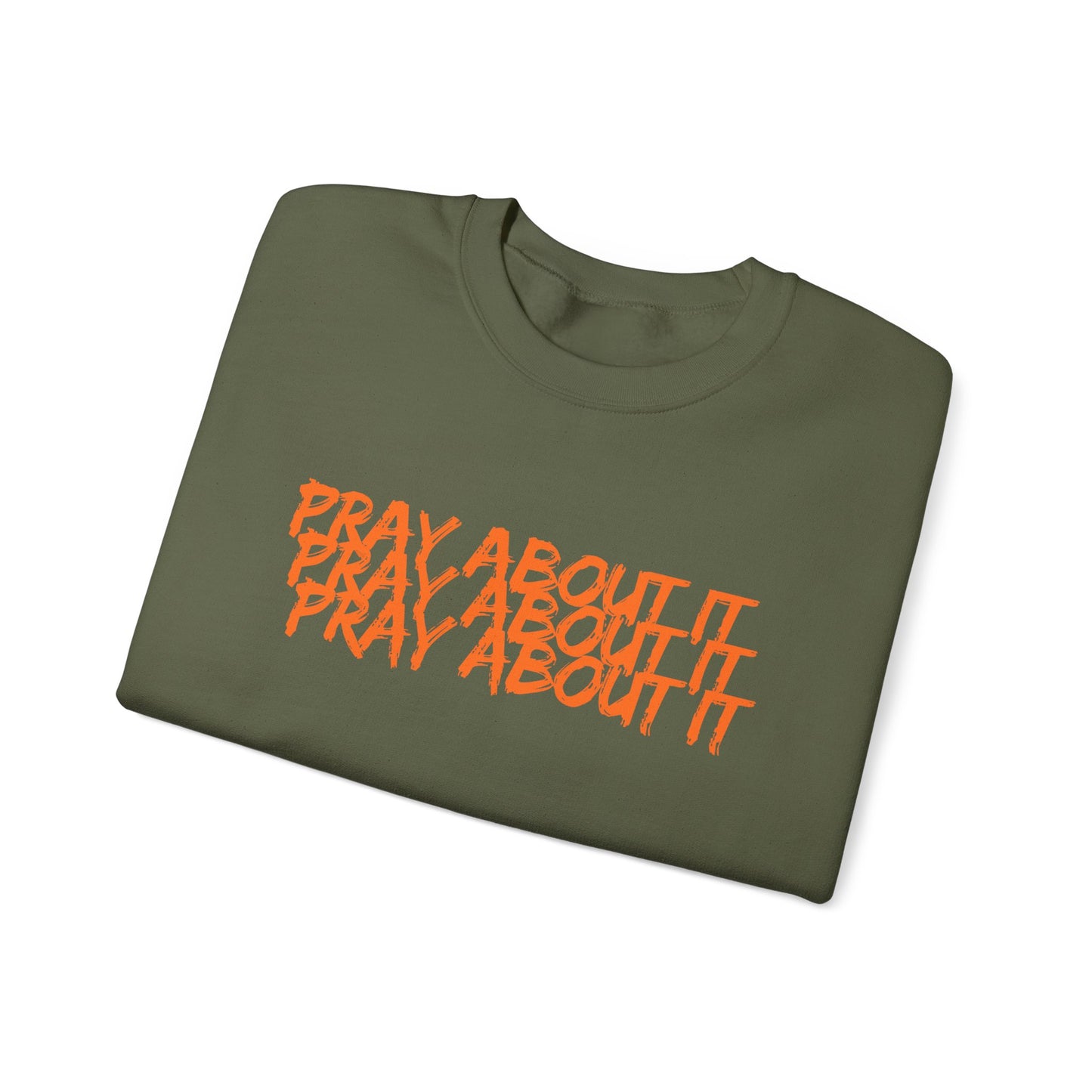 Pray About It Crewneck