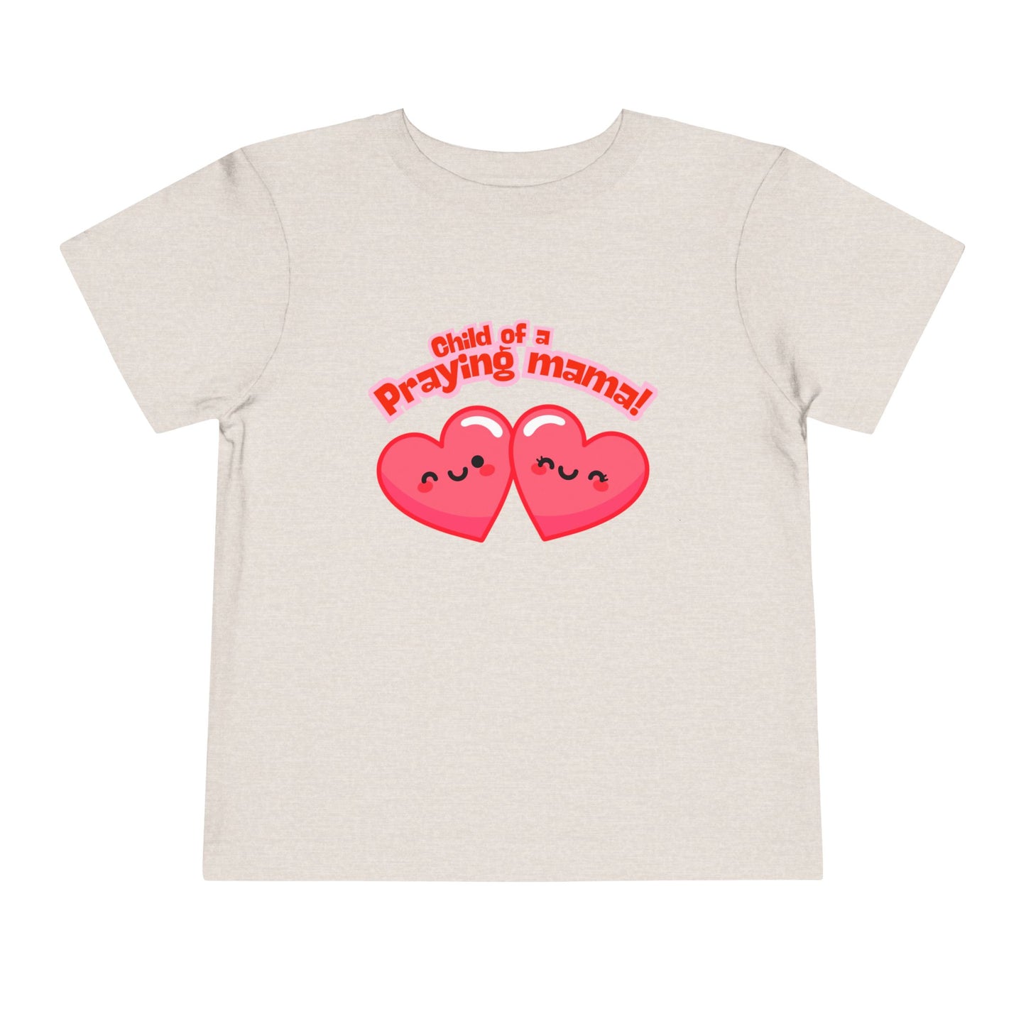 Child of a Praying Mama Tee