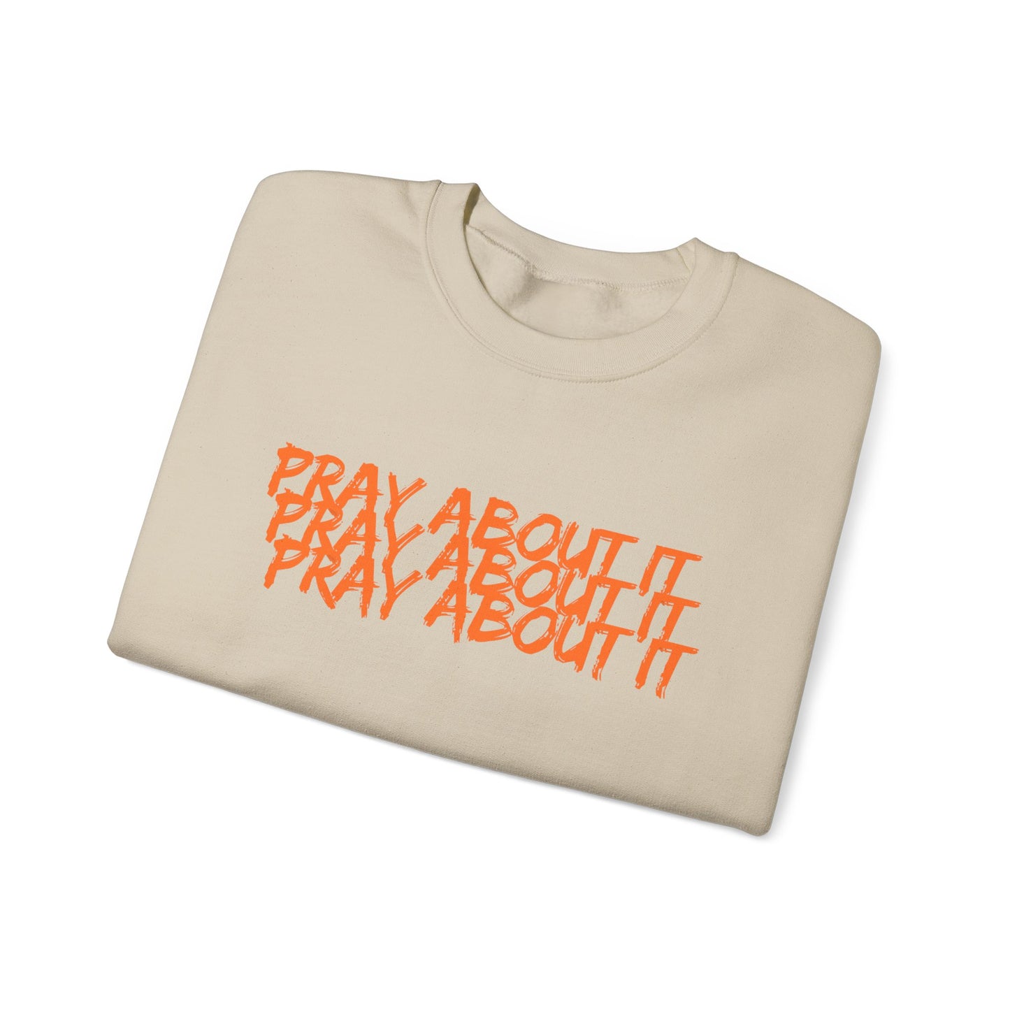 Pray About It Crewneck