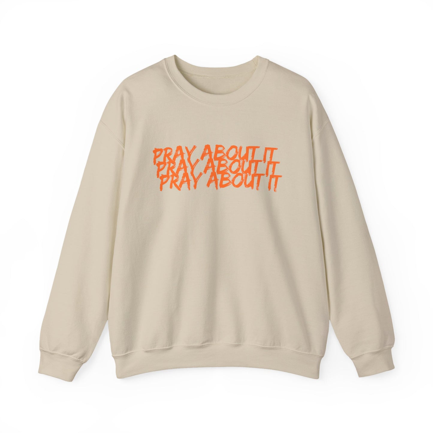 Pray About It Crewneck