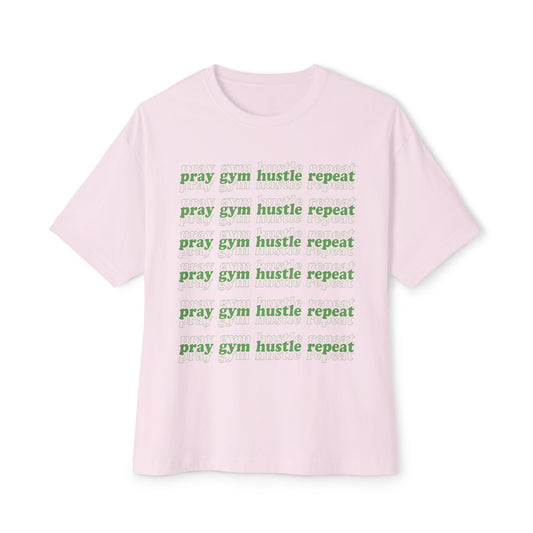 'Pray Gym Hustle Repeat' in THAT order