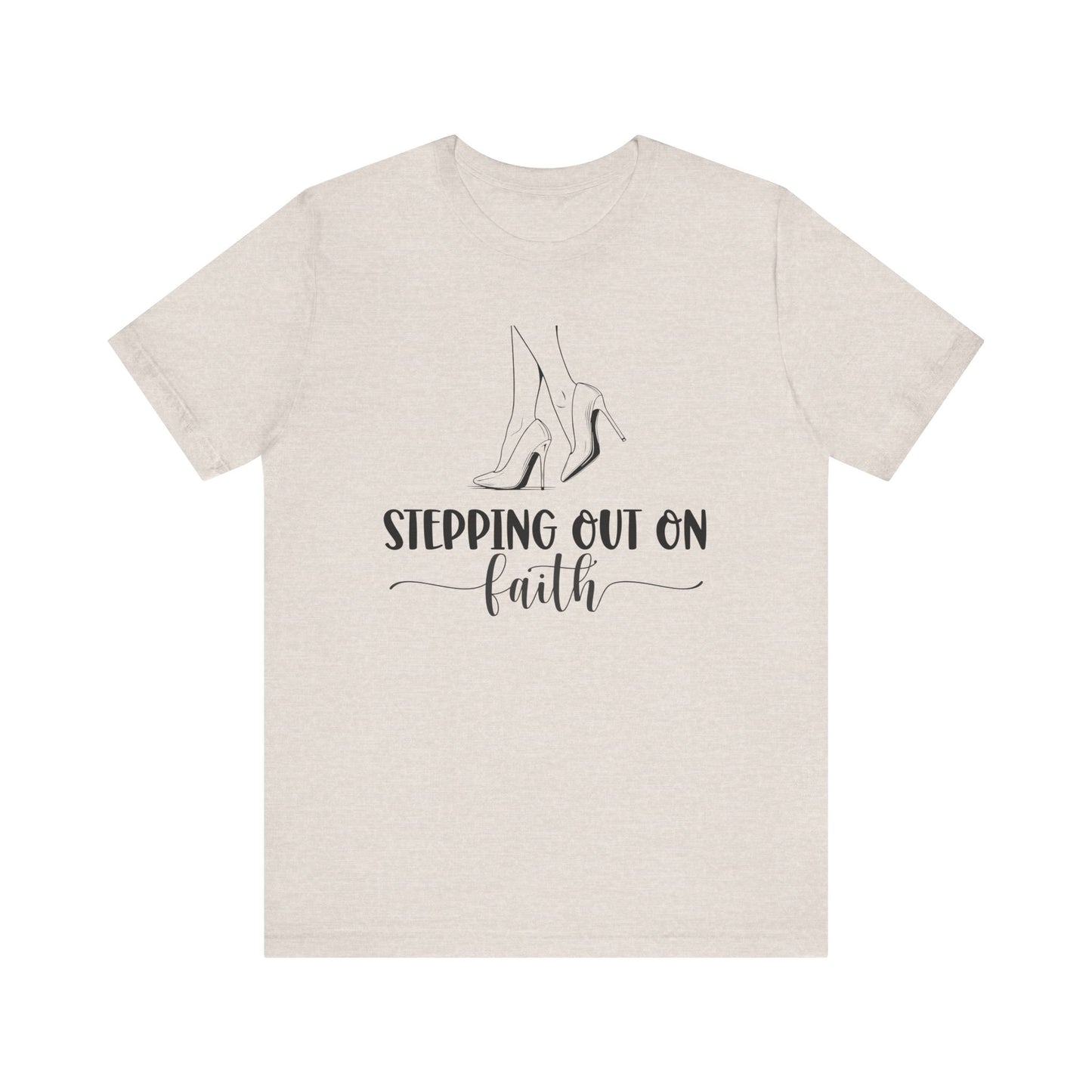 "Stepping Out on Faith" Tee
