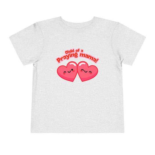 Child of a Praying Mama Tee