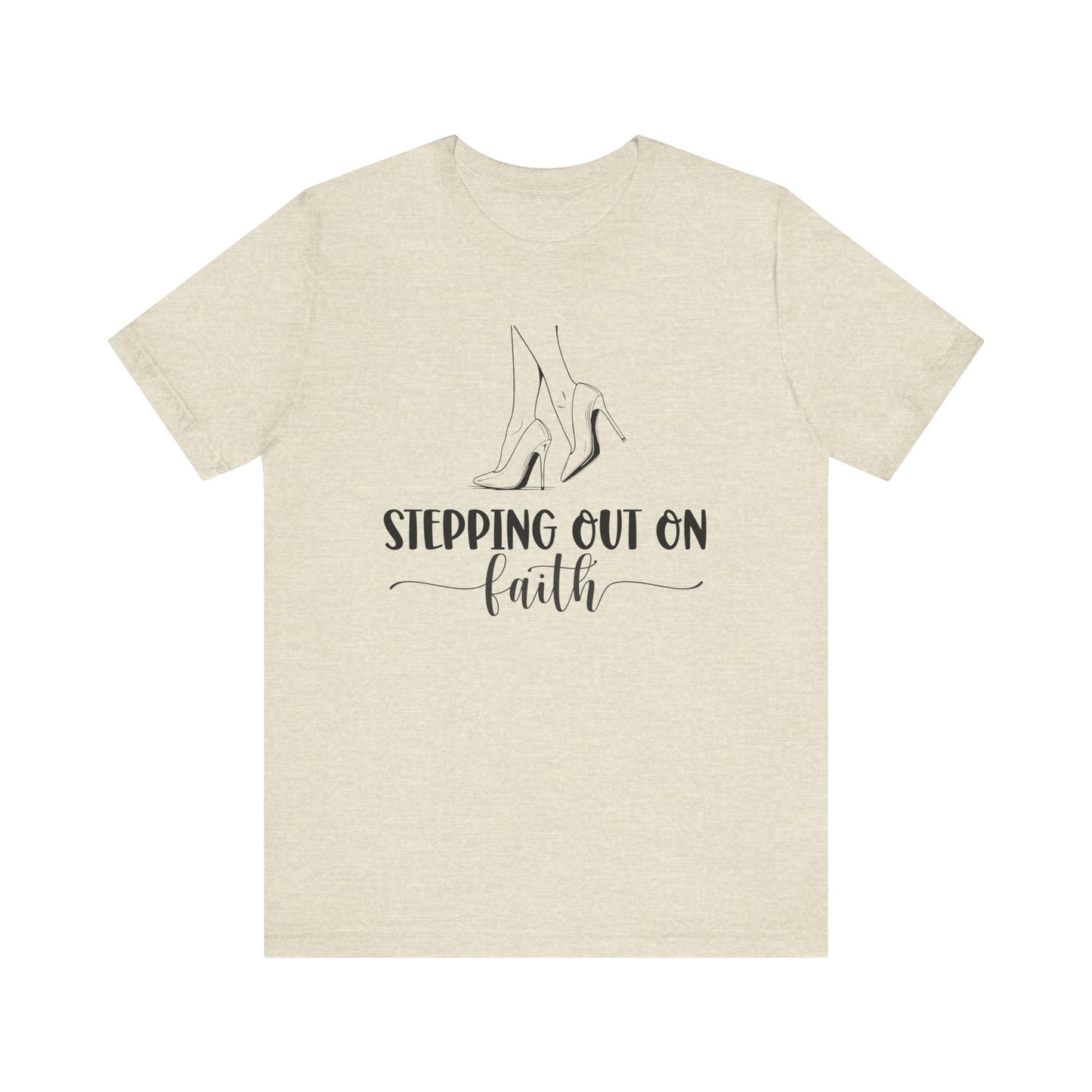 "Stepping Out on Faith" Tee
